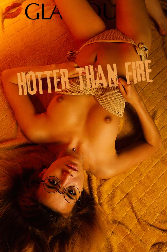 Nikita / 15 / Hotter Than Fire